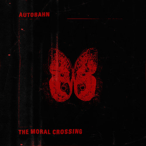 Autobahn The Moral Crossing - Record Album - Vinyl LP
