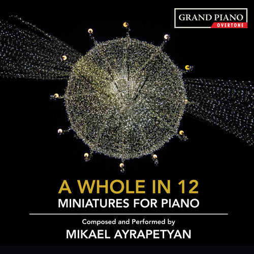 Ayrapetyan Whole in 12 - CD Album