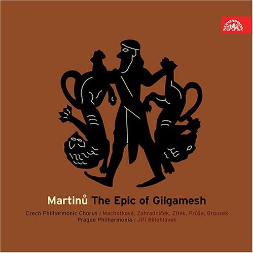 B. Martinu Epic of Gilgamesh - CD Album