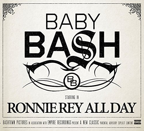 Baby Bash Ronnie Rey All Day - CD Album