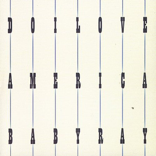 Baby Ray Do I Love America - CD Album
