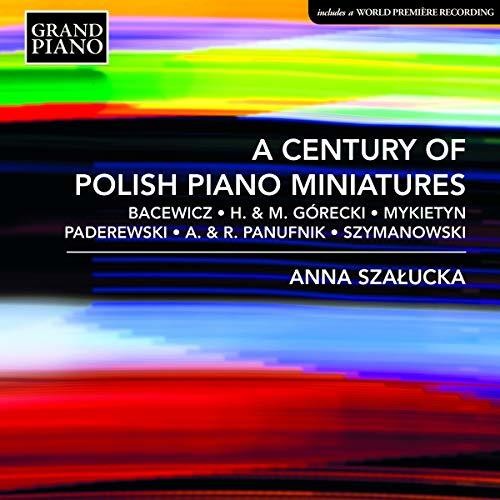 Bacewicz / Szalucka Century of Polish Piano Miniatures - CD Album