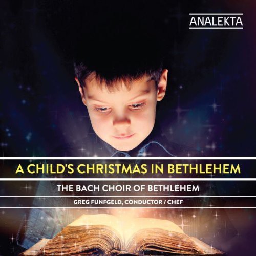 Bach Choir of Bethlehem Childs Christmas in Bethlehem - CD Album