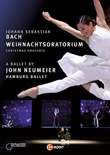 Bach: Christmas Oratorio by John Neumeier - 2-Disc DVD Set