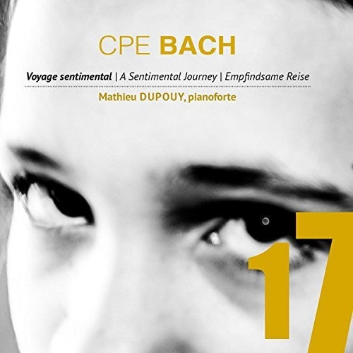 Bach, C.P.E. / Dupouy Sentimental Journey / Music for Fortepiano - CD Album