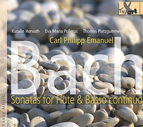 Bach, C.P.E. / Horvath / Pollerus / Platzgummer Sonatas for Flute & Basso Continuo - CD Album