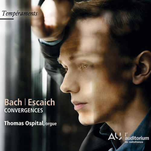 Bach / Escaich / Ospital, Thomas Bach / Escaich: Convergences - CD Album