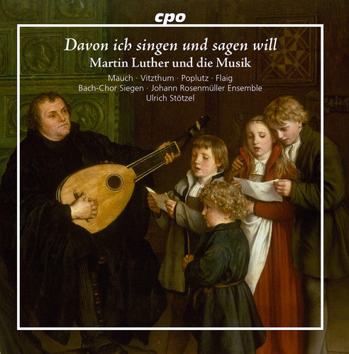 Bach, J.S. / Eccard / Fabricius / Mauch Martin Luther and the Music - CD Album