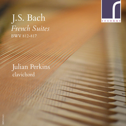 Bach, J.S. / Perkins French Suites BWV 812-817 - 2-Disc CD Album