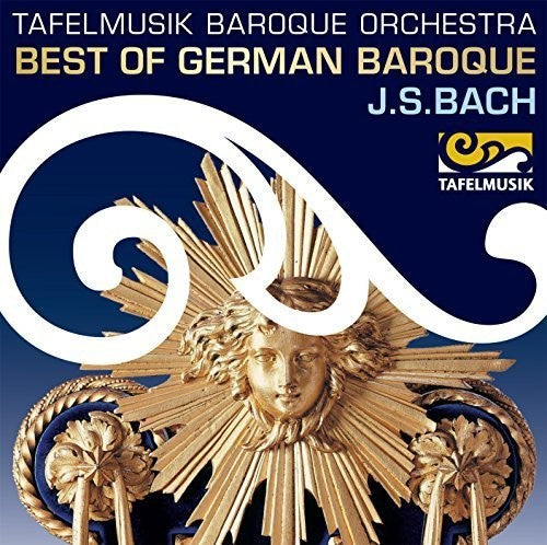 Bach, J.S. / Tafelmusik Baroque Orchestra / Taurin Best of German Baroque - Bach - CD Album