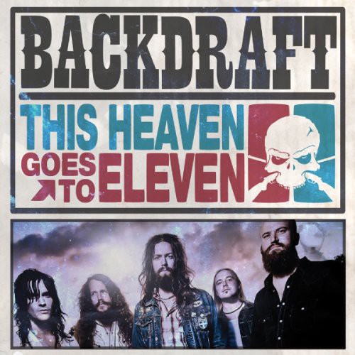 Backdraft This Heaven Goes to Eleven - Double Record Album - Vinyl LP