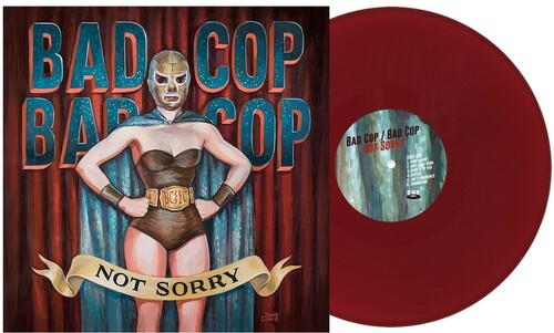 Bad Cop Bad Cop Not Sorry - Record Album - Vinyl LP