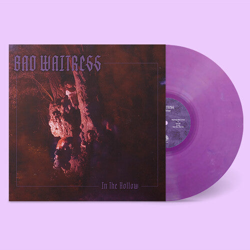 Bad Waitress In The Hollow [Clear Purple Vinyl]