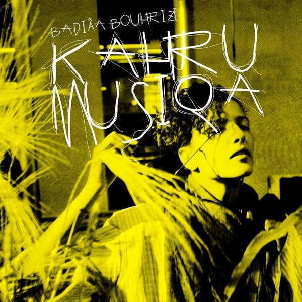 Badiaa Bouhrizi Kahrumusiqa