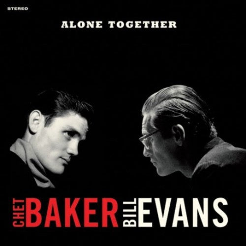 Baker, Chet / Evans, Bill Alone Together - Record Album - Vinyl LP