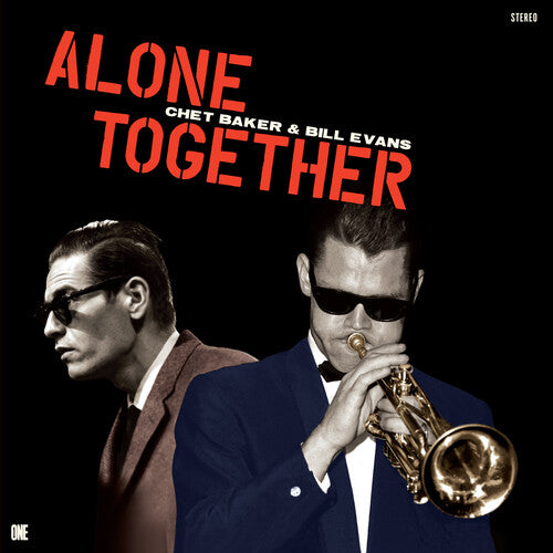 Baker, Chet / Evans, Bill Alone Together - Record Album - Vinyl LP