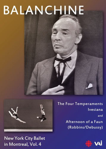 Balanchine: New York City Ballet in Montreal 4 - DVD
