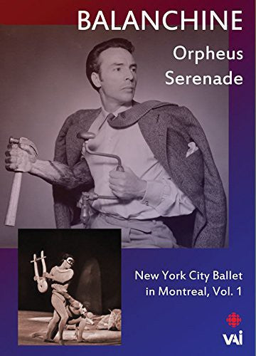 Balanchine: New York City Ballet in Montreal: Volume 1 - DVD
