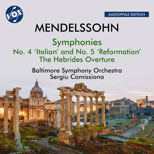 Baltimore Symphony Orchestra Mendelssohn: The Hebrides, Op. 26, "Fingal's Cave"; Symphony No. 4, Op. 90, "Italian"; Symphony No. 5, Op. 107, "Reformation" - CD Album
