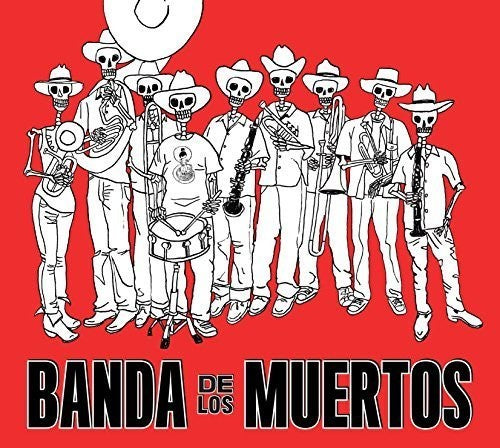 Banda De Los Muertos Banda de los Muertos - CD Album