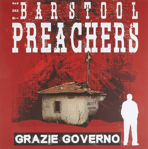 Bar Stool Preachers Grazie Governo - Record Album - Vinyl LP