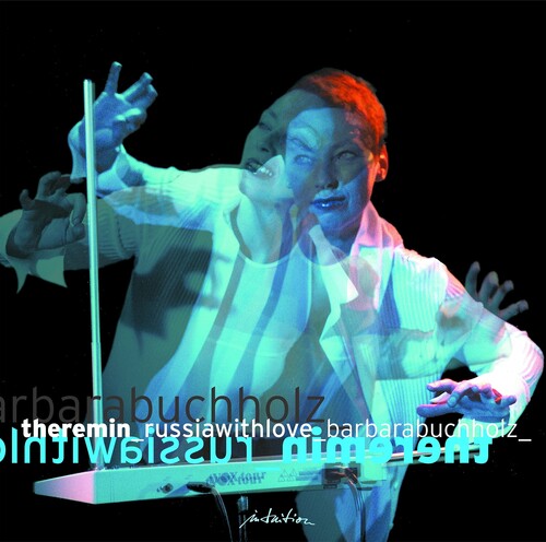 Barbara Buchholz Theremin: Russia With Love - CD Album