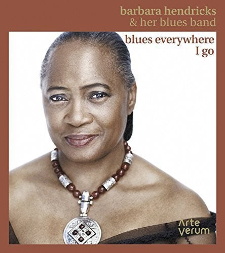 Barbara Hendricks Blues Everywhere I Go - CD Album
