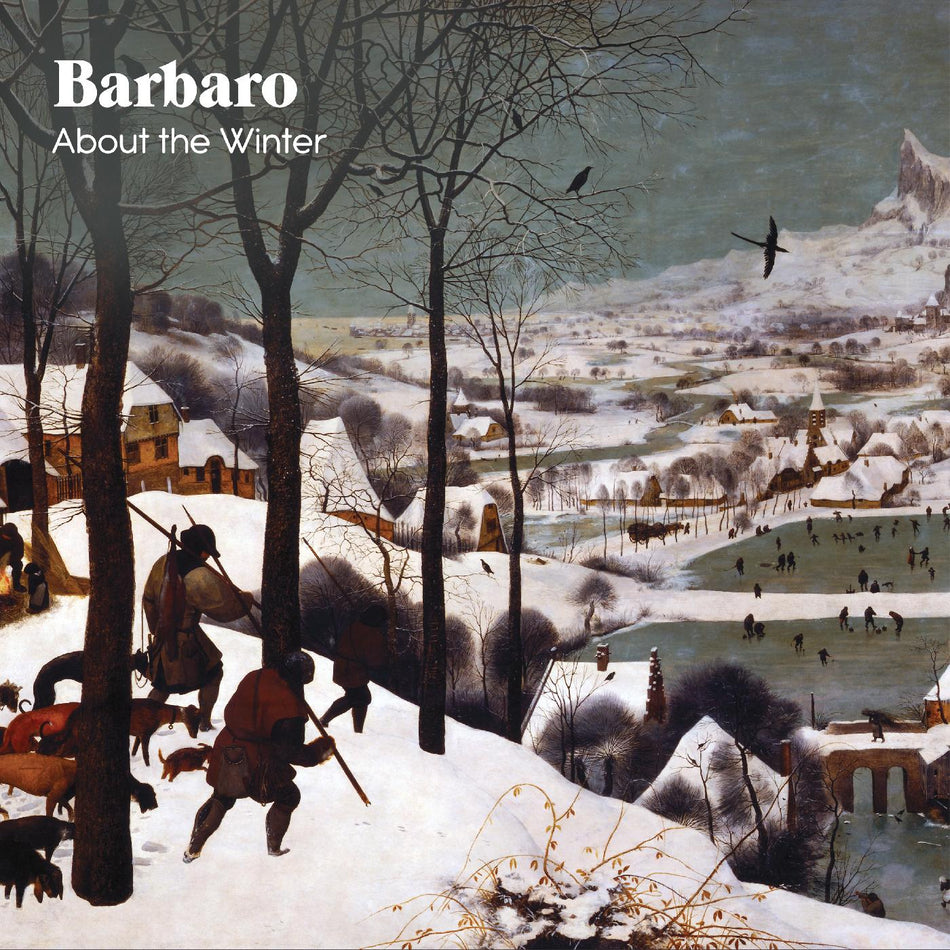 Barbaro About the Winter