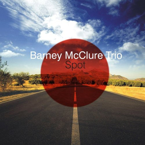Barney McClure Spot - CD Album
