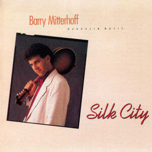 Barry Mitterhoff Silk City - CD Album