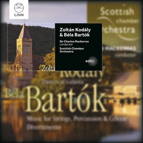 Bartok / Kodaly / Scottish Chamber Orchestra Bartok & Kodaly - CD Album