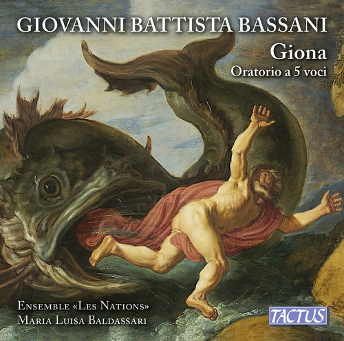 Bassani, G. / Scaioli, Marina Giovanni Battista Bassani: Giona - 2-Disc CD Album