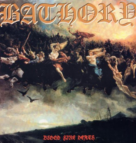 Bathory Blood Fire Death - Record Album - Vinyl LP