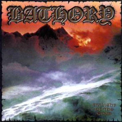 Bathory Twilight of the Gods - Record Album - Vinyl LP
