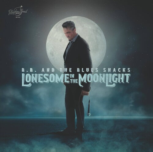 B.B. & Blues Shacks Lonesome In The Moonlight - Record Album - Vinyl LP