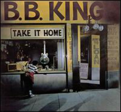 B.B. King Take It Home - CD Album