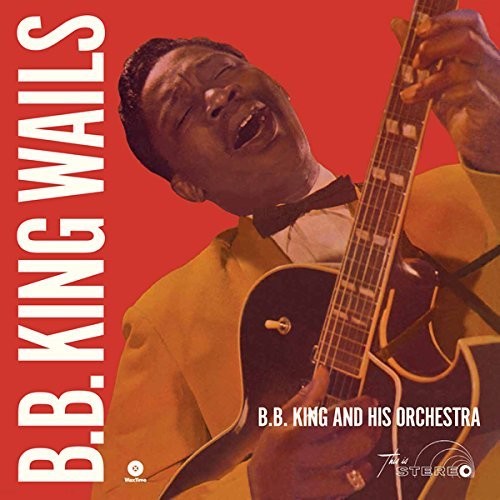 B.B. King Wails - Record Album - Vinyl LP