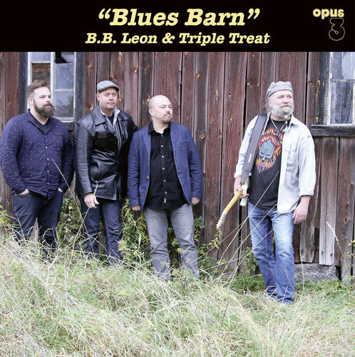 B.B. Leon & Triple Treat Blues Barn - Record Album - Vinyl LP