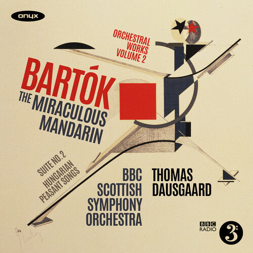 BBC Scottish Symphony Bartok: The Miraculous Mandarin - CD Album
