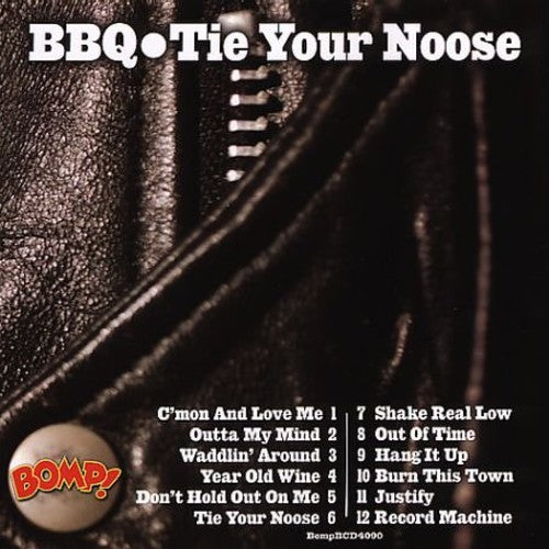 BBQ Tie Your Noose - Record Album - Vinyl LP