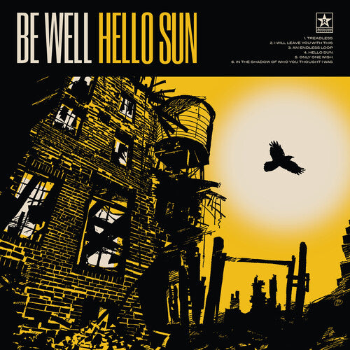 Be Well Hello Sun - Record Album - Vinyl LP