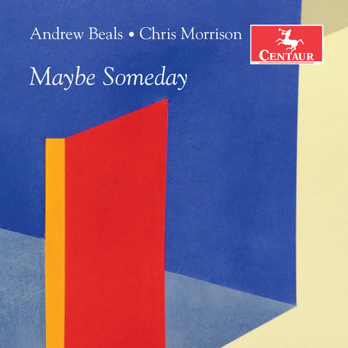 Beals, Andrew / Morrison, Chris Maybe Someday - CD Album
