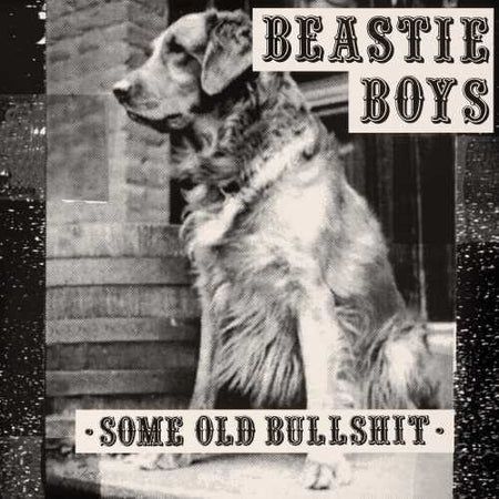 Beastie Boys Some Old Bullshit (180 Gram Vinyl)