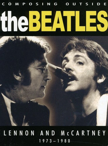 Beatles - Composing Outside the Beatles: Lennon and McCartney 1973-80 - DVD