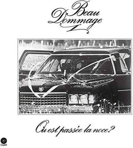 Beau Dommage Ou Est Passe la Noce - Record Album - Vinyl LP