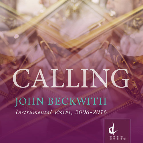 Beckwith Calling - CD Album