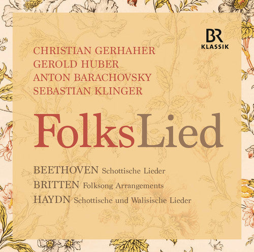 Beethoven / Britten / Gerhaher / Huber Folkslied - CD Album