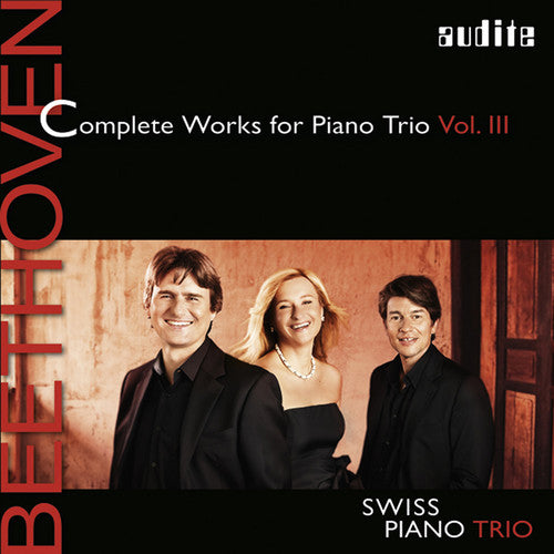 Beethoven, L.V. / Swiss Piano Trio Beethoven: Complete Works For Piano Trio 3 - CD Album