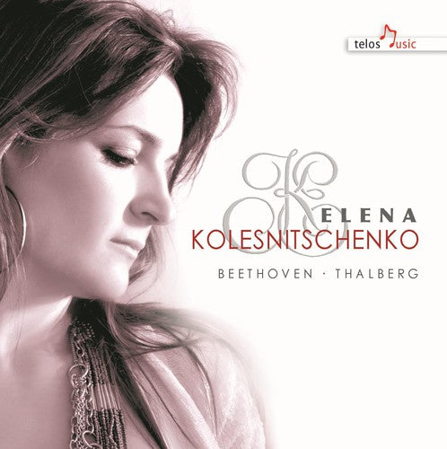 Beethoven / Thalberg / Kolesnitschenko Works for Piano - CD Album