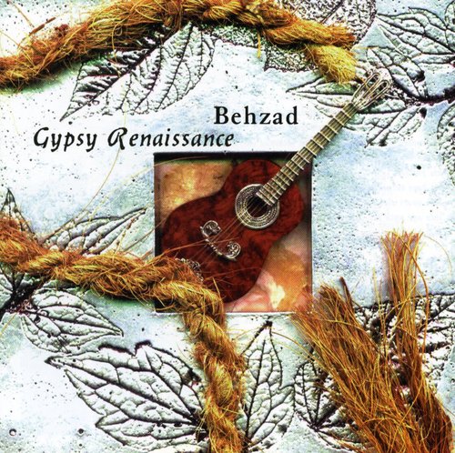 Behzad Gypsy Renaissance - CD Album